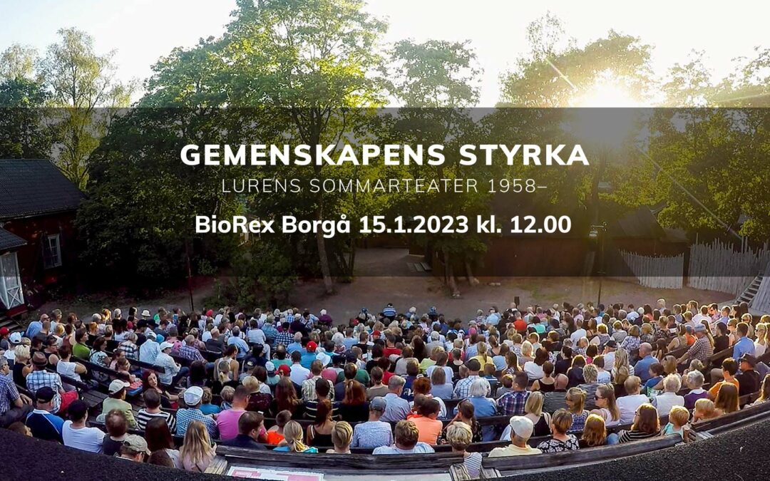 Lurensdokumentären Gemenskapens styrka visas i Borgå 15.1.